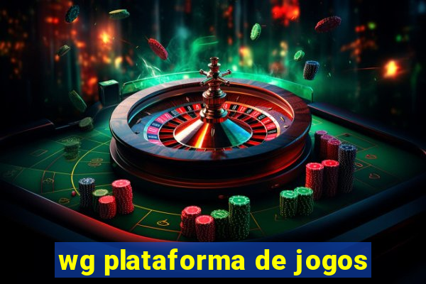 wg plataforma de jogos